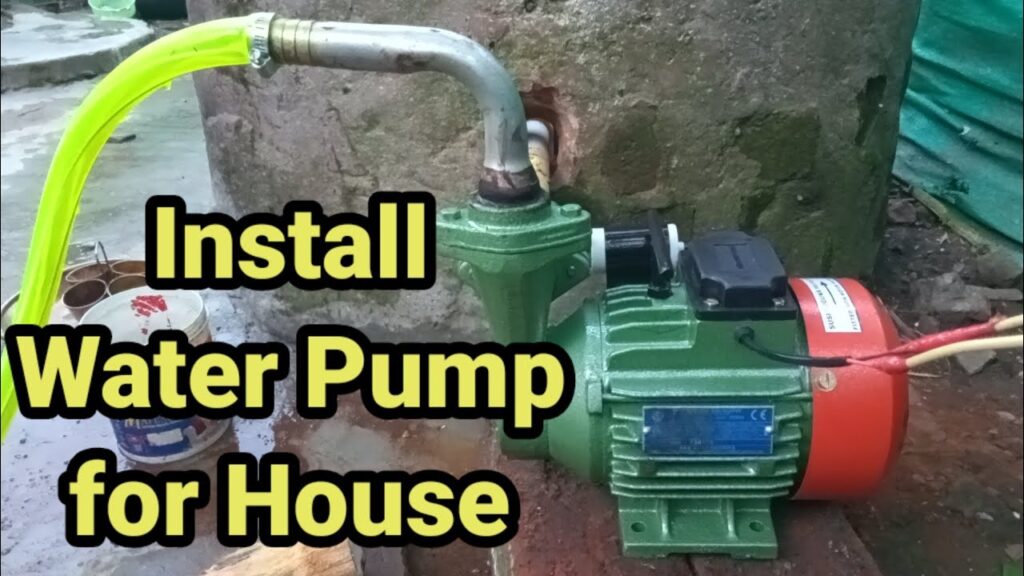 How to install water pump for house